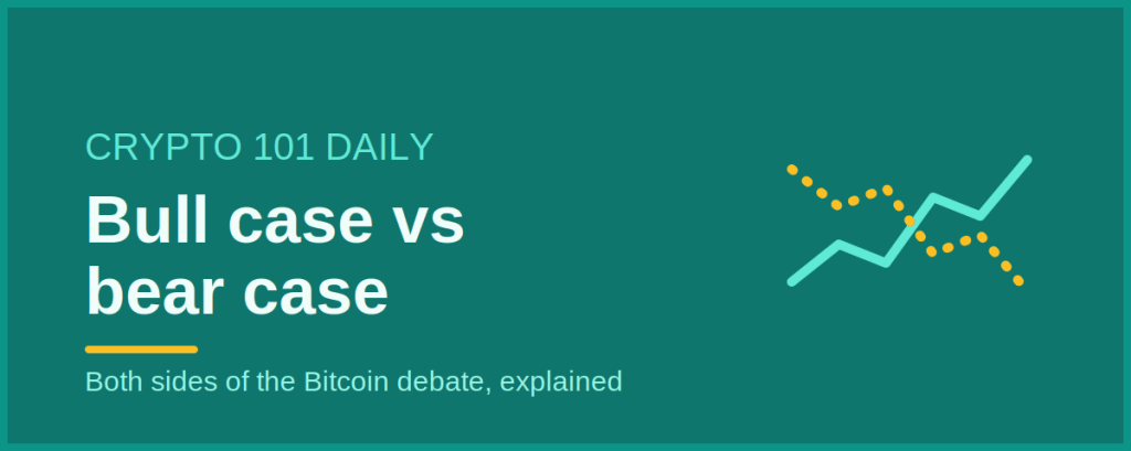 Will Bitcoin Keep Going Up? The Bull Case vs the Bear Case